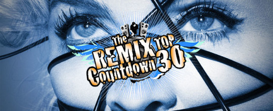 The Remix Top 30 Countdown